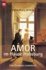 thumbs/1_Amor im Hause Habsburg 2.3.Auflage(Taschenbuch, vergriffen.jpg